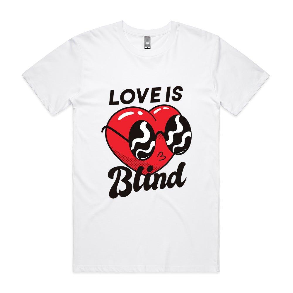 Love is Blind T - shirt - ThreadGods