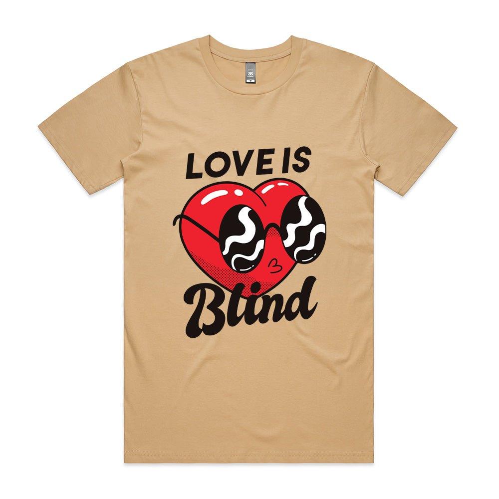 Love is Blind T - shirt - ThreadGods