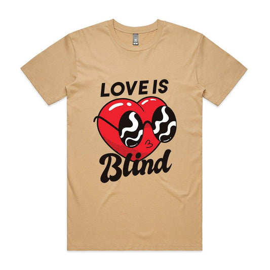 Love is Blind T - shirt - ThreadGods